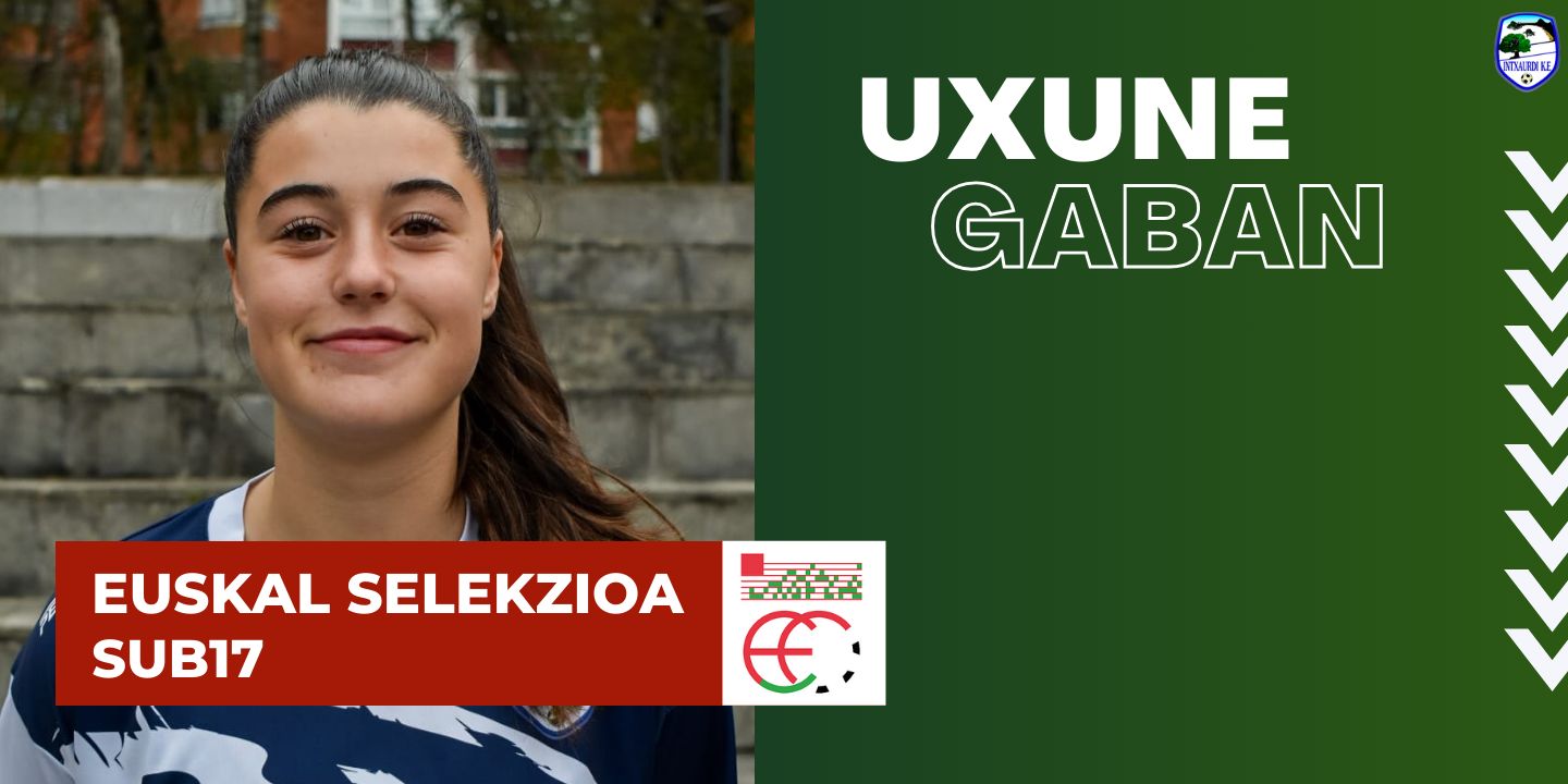 Deialdia Euskadi Sub17-arekin